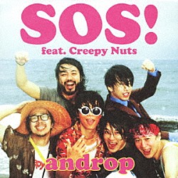 ａｎｄｒｏｐ Ｃｒｅｅｐｙ　Ｎｕｔｓ「ＳＯＳ！　ｆｅａｔ．　Ｃｒｅｅｐｙ　Ｎｕｔｓ」