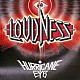 ＬＯＵＤＮＥＳＳ「ＨＵＲＲＩＣＡＮＥ　ＥＹＥＳ　３０ｔｈ　ＡＮＮＩＶＥＲＳＡＲＹ　ＬＩＭＩＴＥＤ　ＥＤＩＴＩＯＮ」