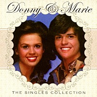 ドニー＆マリー「 ザ・シングルス・コレクション」