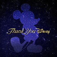 （Ｖ．Ａ．）「 Ｔｈａｎｋ　Ｙｏｕ　ＤＩＳＮＥＹ」