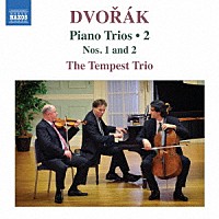 （クラシック）「 ドヴォルザーク：ピアノ三重奏曲集　第２集」