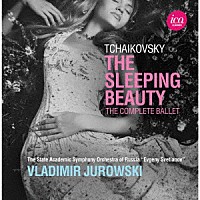 （クラシック）「 チャイコフスキー：眠りの森の美女」