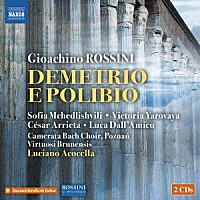 （クラシック）「 ロッシーニ：歌劇≪デメトリオとポリビオ≫」