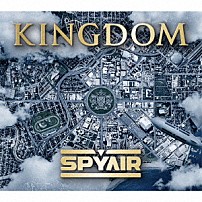 ＳＰＹＡＩＲ 「ＫＩＮＧＤＯＭ」