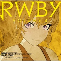 （アニメーション） ジェフ・ウィリアムズ ケイシー・ウィリアムズ 「ＲＷＢＹ　Ｖｏｌｕｍｅ４　Ｏｒｉｇｉｎａｌ　Ｓｏｕｎｄｔｒａｃｋ　ＶＯＣＡＬ　ＡＬＢＵＭ」