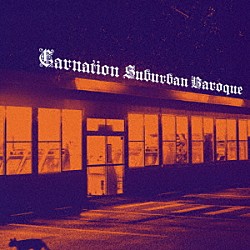 カーネーション「Ｓｕｂｕｒｂａｎ　Ｂａｒｏｑｕｅ」