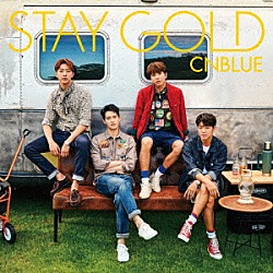 ＣＮＢＬＵＥ「ＳＴＡＹ　ＧＯＬＤ」