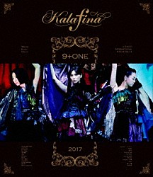 Ｋａｌａｆｉｎａ「Ｋａｌａｆｉｎａ　“９＋ＯＮＥ”　ａｔ　東京国際フォーラム　ホールＡ」