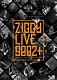 ＺＩＧＧＹ「ＺＩＧＧＹ　ＬＩＶＥ　９００２　＋」