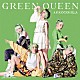 あっこゴリラ「ＧＲＥＥＮ　ＱＵＥＥＮ」