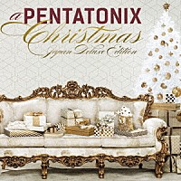 Pentatonix『A Pentatonix Christmas Deluxe』