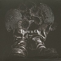 ８ｏｔｔｏ「 Ｄａｗｎ　Ｏｎ」