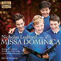 （クラシック）「 ルドフォード：ミサ・ドミニカ」