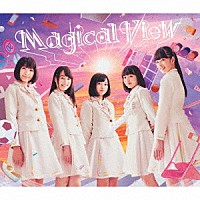 ロッカジャポニカ「 Ｍａｇｉｃａｌ　Ｖｉｅｗ」