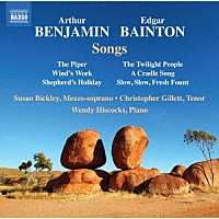 （クラシック）「 ベンジャミン／ベイントン　歌曲集」