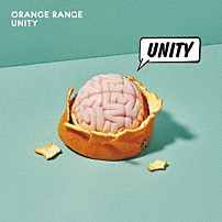 ＯＲＡＮＧＥ　ＲＡＮＧＥ 「ＵＮＩＴＹ」