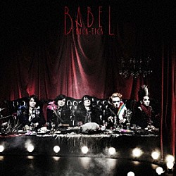 ＢＵＣＫ－ＴＩＣＫ「ＢＡＢＥＬ」