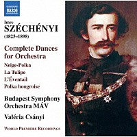 （クラシック）「 セーチェーニ：管弦楽のための舞曲全集」