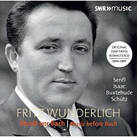 （クラシック）「 フリッツ・ヴンダーリヒ：バッハ以前の歌曲集」