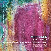 （クラシック）「 メシアン：ミのための詩　他」