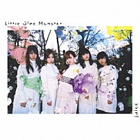 Ｌｉｔｔｌｅ　Ｇｌｅｅ　Ｍｏｎｓｔｅｒ 「ｊｕｉｃｅ」