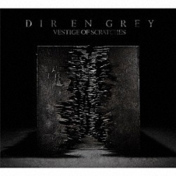 ＤＩＲ　ＥＮ　ＧＲＥＹ「ＶＥＳＴＩＧＥ　ＯＦ　ＳＣＲＡＴＣＨＥＳ」