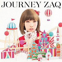 ＺＡＱ「ＪＯＵＲＮＥＹ」