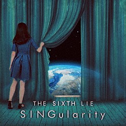 ＴＨＥ　ＳＩＸＴＨ　ＬＩＥ「ＳＩＮＧｕｌａｒｉｔｙ　［ＥＮＧＬＩＳＨ　ＥＤＩＴＩＯＮ］」