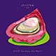 ＮＩＣＯ　Ｔｏｕｃｈｅｓ　ｔｈｅ　Ｗａｌｌｓ「ＯＹＳＴＥＲ　－ＥＰ－」