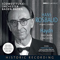 （クラシック）「 ロスバウト：ハイドン作品集　１９５２－１９６２年　録音」