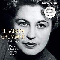 （クラシック）「 エリーザベト・グリュンマー　１９５６－１９５８年録音集」