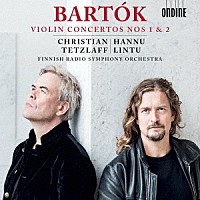 （クラシック）「 バルトーク：ヴァイオリン協奏曲集」