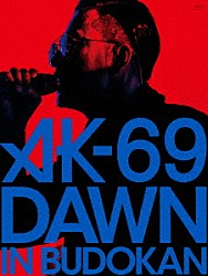 ＡＫ－６９「ＤＡＷＮ　ｉｎ　ＢＵＤＯＫＡＮ」