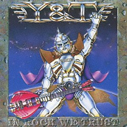 Ｙ＆Ｔ「イン・ロック・ウィ・トラスト　＋１」