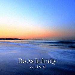 Ｄｏ　Ａｓ　Ｉｎｆｉｎｉｔｙ「ＡＬＩＶＥ」