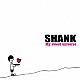 ＳＨＡＮＫ「Ｍｙ　ｓｗｅｅｔ　ｕｎｉｖｅｒｓｅ」