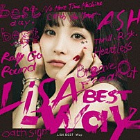 ＬｉＳＡ 「ＬｉＳＡ　ＢＥＳＴ　－Ｗａｙ－」