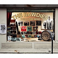 ＴＨＥ　ＢＡＷＤＩＥＳ 「ＴＨＩＳ　ＩＳ　ＴＨＥ　ＢＥＳＴ」