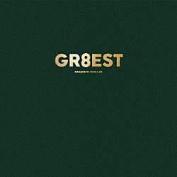 関ジャニ∞「ＧＲ８ＥＳＴ」