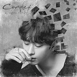 ＣＨＡＮＳＵＮＧ（Ｆｒｏｍ　２ＰＭ）「Ｃｏｍｐｌｅｘ」