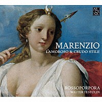 （クラシック）「 マレンツィオ：マドリガーレ集」