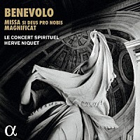 （クラシック）「 ベネヴォリ：１６声のミサ　「神が私たちと一緒なら」」