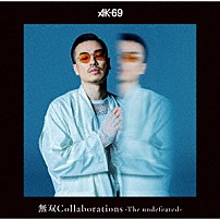 ＡＫ－６９ 「無双Ｃｏｌｌａｂｏｒａｔｉｏｎｓ　－Ｔｈｅ　ｕｎｄｅｆｅａｔｅｄ－」