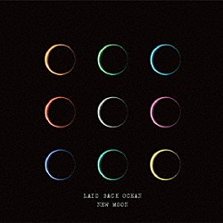 ＬＡＩＤ　ＢＡＣＫ　ＯＣＥＡＮ「ＮＥＷ　ＭＯＯＮ」