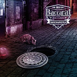 ＧＯＴＣＨＡＲＯＣＫＡ「Ｂａｃｃａｒａｔ」