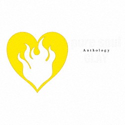 ＧＬＡＹ「ｐｕｒｅ　ｓｏｕｌ　Ａｎｔｈｏｌｏｇｙ」