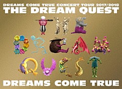 ＤＲＥＡＭＳ　ＣＯＭＥ　ＴＲＵＥ「ＤＲＥＡＭＳ　ＣＯＭＥ　ＴＲＵＥ　ＣＯＮＣＥＲＴ　ＴＯＵＲ　２０１７／２０１８　ＴＨＥ　ＤＲＥＡＭ　ＱＵＥＳＴ」