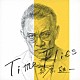 ＫＥＮＩＣＨＩ　ＨＡＧＩＷＡＲＡ「Ｔｉｍｅ　Ｆｌｉｅｓ」