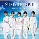 ＭＡＧ！Ｃ☆ＰＲＩＮＣＥ「ＳＵＭＭＥＲ　ＬＯＶＥ」