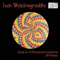 （クラシック）「 ヴィシネグラツキー：エチュードと２４の前奏曲」